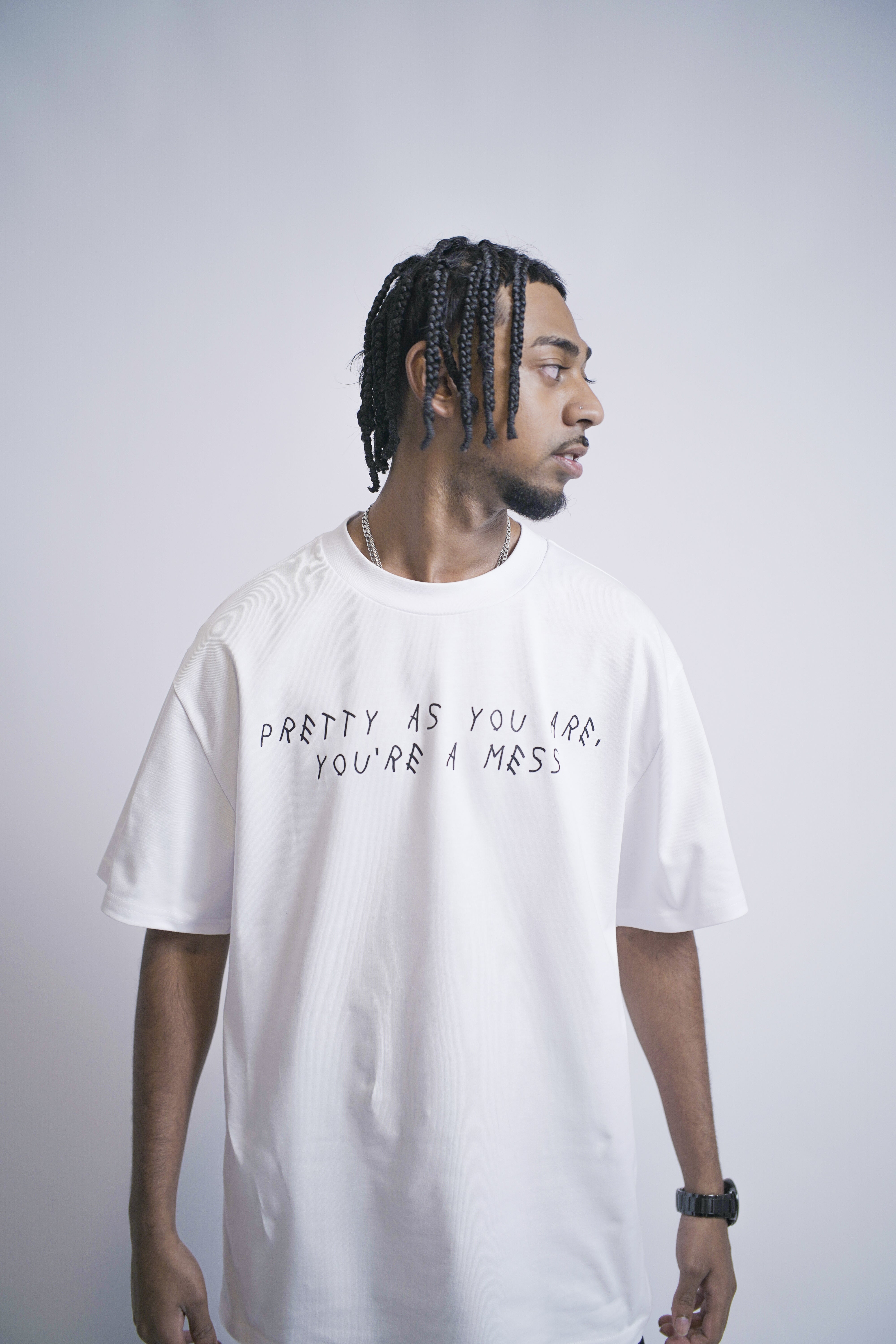 SAHXL - PRETTY AS YOU ARE, YOU'RE A MESS WHITE TEE